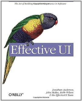 Effective UI : The Art of Building Great User Experience in Software