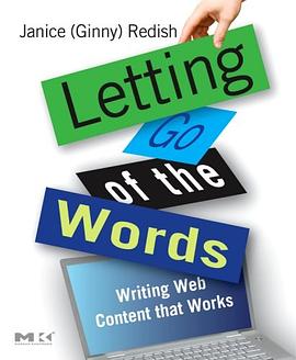 Letting Go of the Words : Writing Web Content that Works