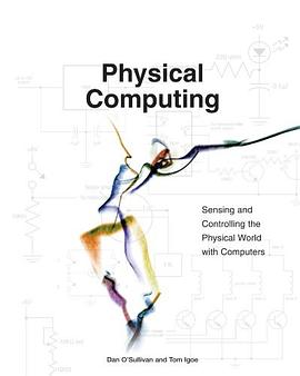 Physical Computing : Sensing and Controlling the Physical World with Computers