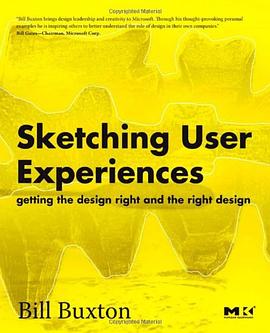 Sketching User Experiences : Getting the Design Right and the Right Design